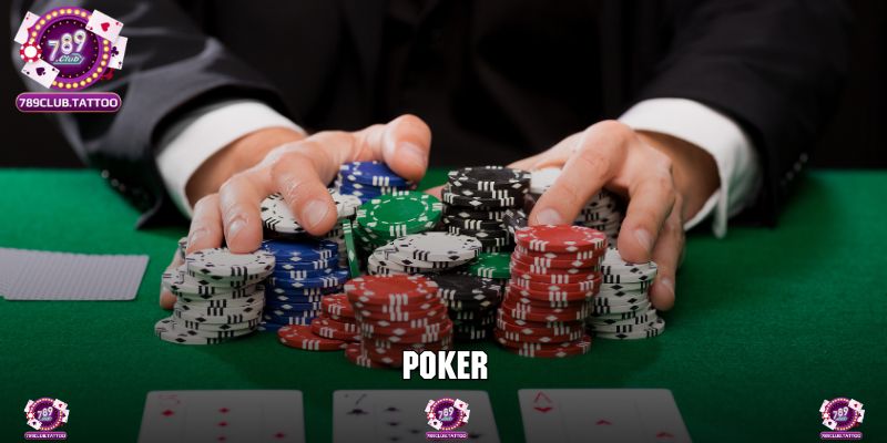 Poker Chúa Tể Game Cá Cược Hình Thức Online Tại 789Club